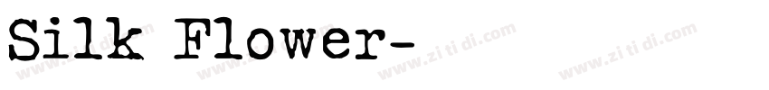 Silk Flower字体转换
